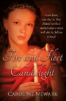 Book Cover for Fire and Fleet and Candlelight by Caroline Newark