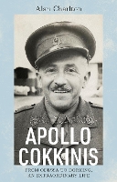 Book Cover for Apollo Cokkinis - from Odessa to Dorking, an Extraordinary Life by Alan Charlton