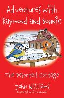 Book Cover for Adventures with Raymond and Bonnie by John Williams