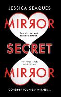 Book Cover for Mirror Secret Mirror by Jessica Seaques