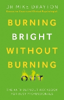 Book Cover for Burning Bright Without Burning Out by Michael Drayton