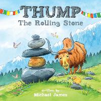 Book Cover for Thump the Rolling Stone by Michael James