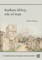 Book Cover for Rushen Abbey, Isle of Man by Peter Davey