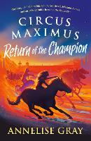 Book Cover for Circus Maximus: Return of the Champion A Roman Adventure by Annelise Gray