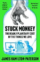 Book Cover for Stuck Monkey by James Hamilton-Paterson