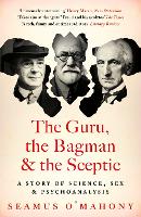 Book Cover for The Guru, the Bagman and the Sceptic by Seamus O'Mahony
