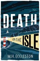 Book Cover for Death on the Isle by M.H. Eccleston