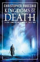 Book Cover for Kingdoms of Death by Christopher Ruocchio