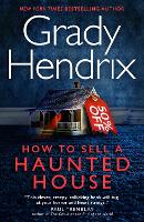 Book Cover for How to Sell a Haunted House by Grady Hendrix