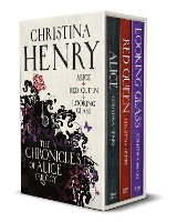 Book Cover for The Chronicles of Alice boxset by Christina Henry