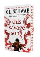 Book Cover for This Savage Song collectors hardback by V.E. Schwab