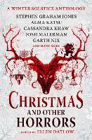 Book Cover for Christmas and Other Horrors by Nadia Bulkin, Terry Dowling, Tananarive Due