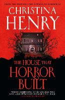 Book Cover for The House that Horror Built by 