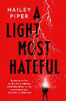 Book Cover for A Light Most Hateful by Hailey Piper