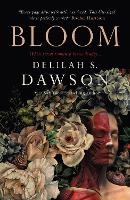 Book Cover for Bloom by Delilah S. Dawson