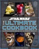 Book Cover for Star Wars: The Ultimate Cookbook by Titan Books