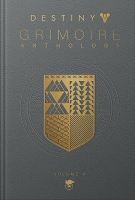 Book Cover for Destiny Grimoire Anthology, Volume VI by Bungie Inc.