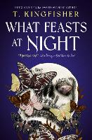 Book Cover for Sworn Soldier - What Feasts at Night by T. Kingfisher