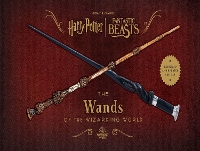 Book Cover for Harry Potter: The Wands of the Wizarding World (Expanded and Updated Edition) by 