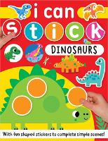 Book Cover for I Can Stick Dinosaurs by Make Believe Ideas