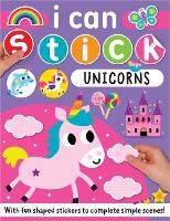 Book Cover for I Can Stick Unicorns by Make Believe Ideas
