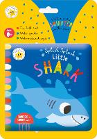 Book Cover for Splish Splash Little Shark by Christie Hainsby, Cara Jenkins