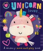 Book Cover for Unicorn Loves . . . by Christie Hainsby, Make Believe Ideas