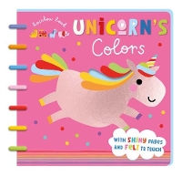 Book Cover for Unicorn's Colours by Rosie Greening, Make Believe Ideas