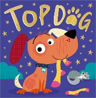 Book Cover for Top Dog by Christie Hainsby