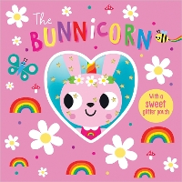 Book Cover for The Bunnicorn by Rosie Greening