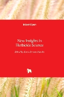 Book Cover for New Insights in Herbicide Science by Kassio Ferreira Mendes