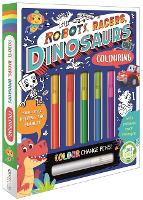 Book Cover for Robots, Racers, Dinosaurs Colouring by Igloo Books