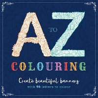 Book Cover for A to Z Colouring by Igloo Books