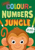 Book Cover for Hidden Colour By Numbers: Jungle by Igloo Books