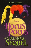 Book Cover for Disney: Hocus Pocus & The All New Sequel by Walt Disney