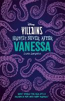 Book Cover for Disney Villains Happily Never After: Vanessa by Lorie Langdon