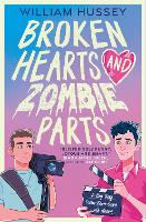 Book Cover for Broken Hearts & Zombie Parts by William Hussey