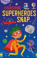 Book Cover for Superheroes Snap by Abigail Wheatley