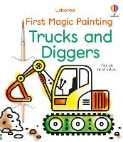 Book Cover for First Magic Painting Trucks and Diggers by Abigail Wheatley
