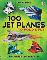 Book Cover for 100 Jet Planes to Fold and Fly by James Maclaine