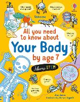 Book Cover for All You Need to Know About Your Body by Age 7 by Alice James