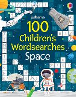 Book Cover for 100 Children's Wordsearches: Space by Phillip Clarke