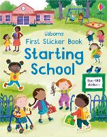 Book Cover for First Sticker Book Starting School by Holly Bathie