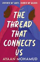 Book Cover for The Thread That Connects Us by Ayaan Mohamud