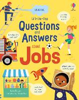 Book Cover for Lift-the-flap Questions and Answers about Jobs by Lara Bryan