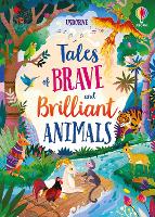 Book Cover for Tales of Brave and Brilliant Animals by Mairi Mackinnon, Susanna Davidson, Lan Cook