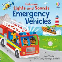 Book Cover for Lights and Sounds Emergency Vehicles by Sam Taplin