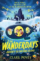 Book Cover for The Wanderdays: Journey To Fantome Island by Clare Povey