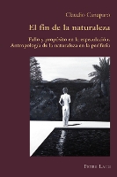 Book Cover for El Fin de la Naturaleza by Claudio Canaparo
