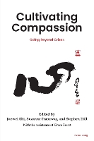 Book Cover for Cultivating Compassion by Juewei Shi